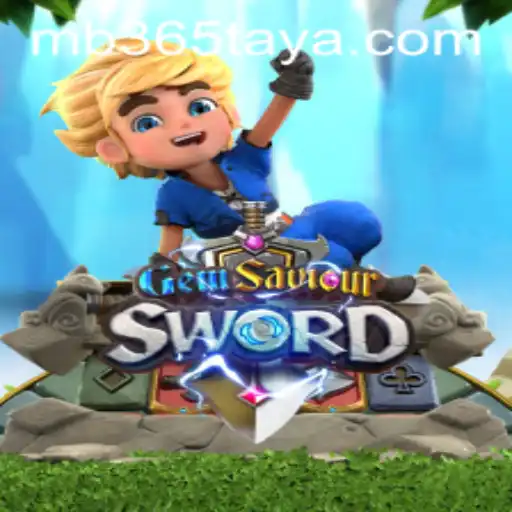 Unveiling Gem Saviour Sword in the World of MB365