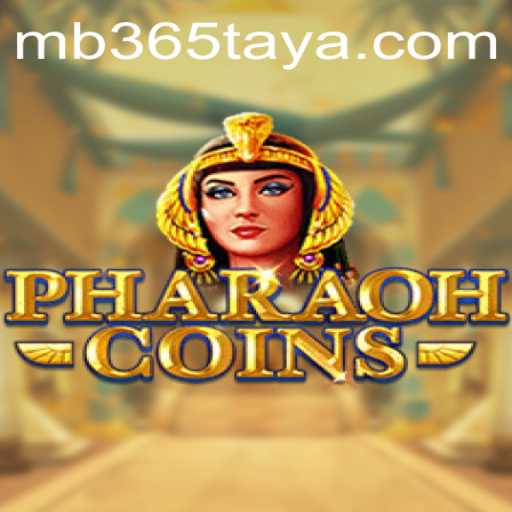 PharaohCoins Unleashed: Enter the World of Ancient Riches with mb365