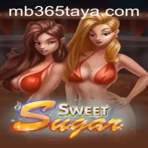 Exploring the Exciting World of SweetSugar and the Influence of mb365